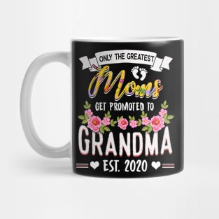 Funny New Moms Tee Get Promoted to Grandma Est.2020 Mug